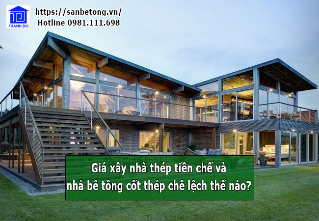 So sánh giá nhà thép tiền chế và nhà bê tông cốt thép truyền thống