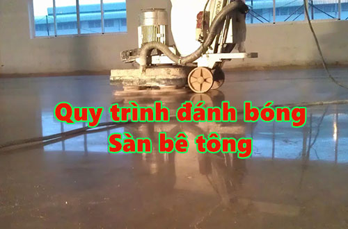 Những quy trình đánh bóng sàn bê tông cần biết ?