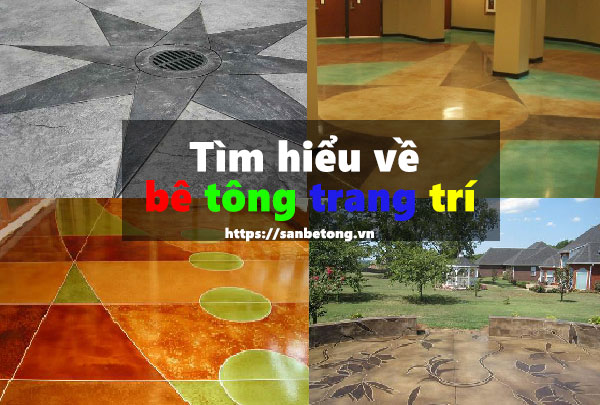 Tìm hiểu về bê tông trang trí