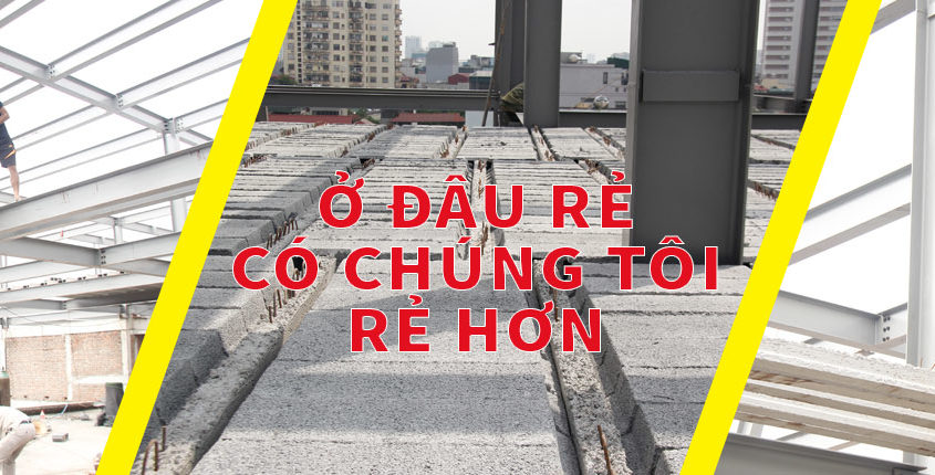Sàn bê tông nhẹ có giá thành rẻ hơn