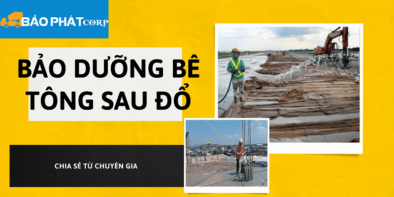 5 Phương pháp bảo dưỡng bê tông Sau Đổ mà Thợ Quốc Tế chia sẻ